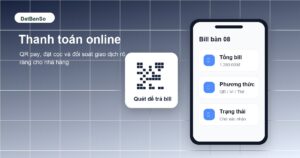 Thanh toán online cho nhà hàng bằng QR và ví điện tử